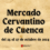 Mercado Cervantino de Cuenca 2024