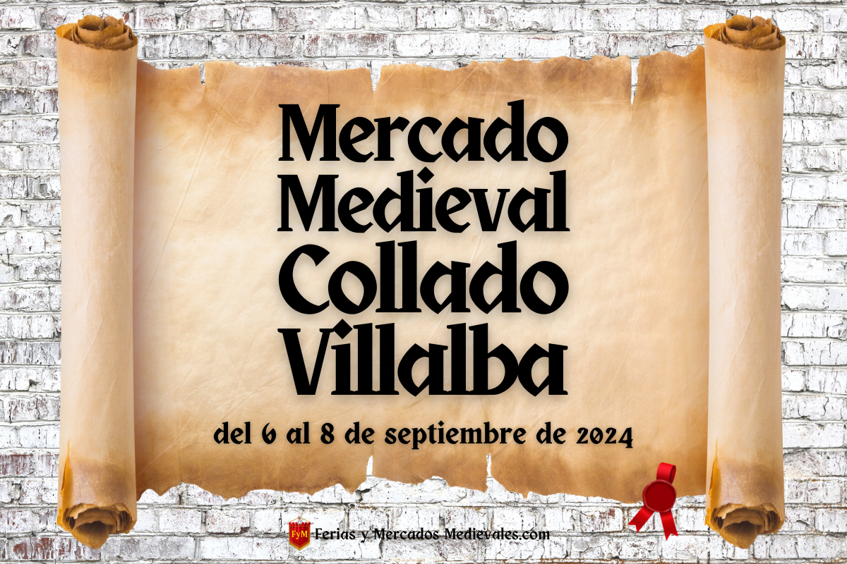 Mercado Medieval de Collado Villalba (Madrid) 2024