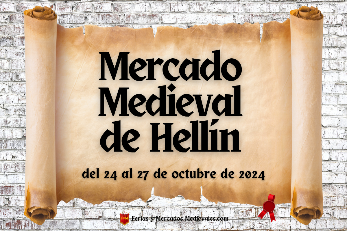 Mercado Medieval de Hellín (Albacete) 2024