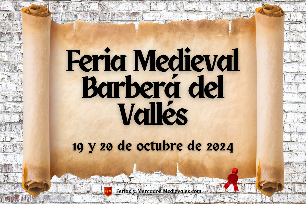 XXIV ​​Feria Medieval de Barberá del Vallés (Barcelona) 2024