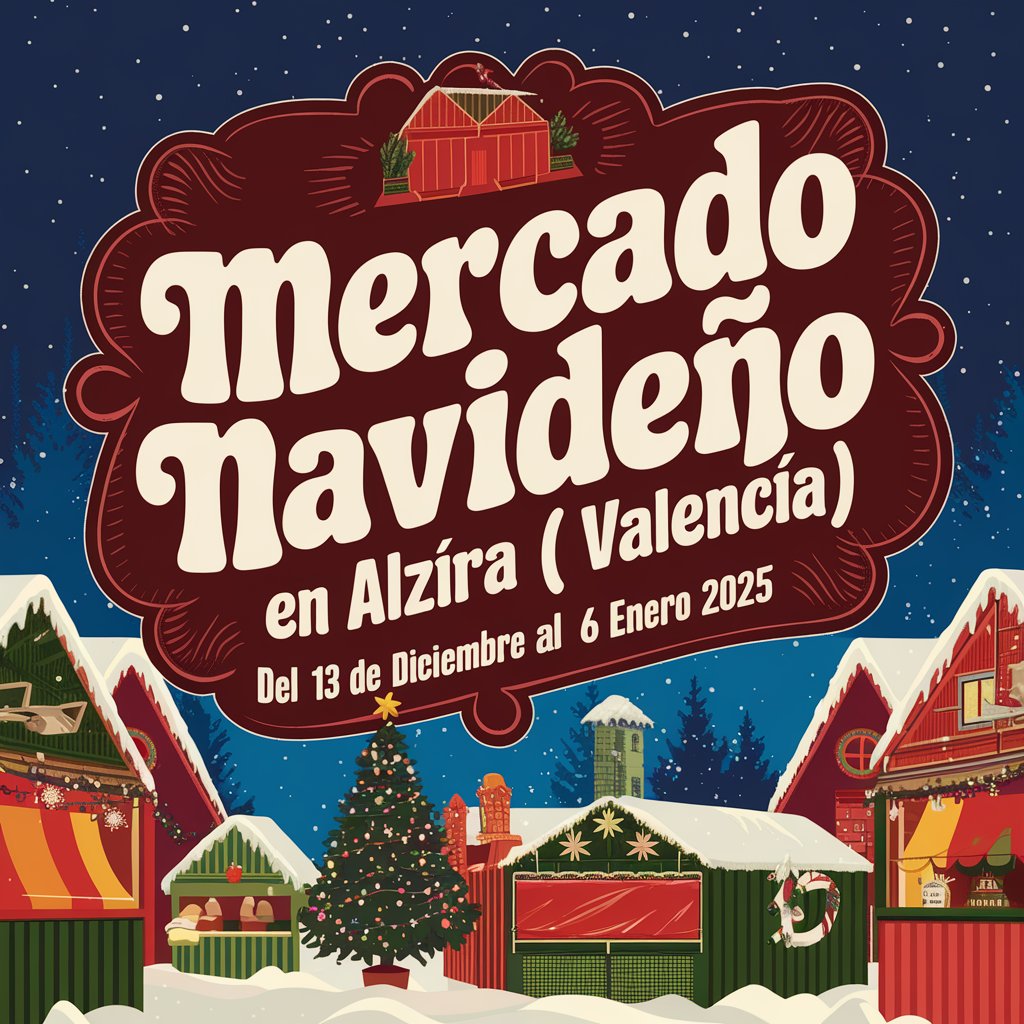 Mercado Navideño en Alzira (Valencia) 2024